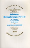 Aristote, Mtaphysique Thta 1-3  - De l'essence et de la ralit de la force