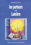 Les porteurs de lumi�re