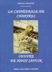 La cath�drale de Chartres, oeuvre de haut savoir