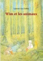 Wim et les animaux