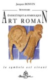 Dictionnaire �nerg�tique et symbolique de l'art roman