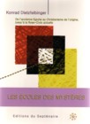 Les �coles des myst�res