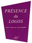PRESENCE DU LOGOS