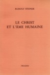 LE CHRIST ET L'AME HUMAINE