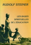 LES BASES SPIRITUELLES DE L'EDUCATION