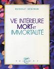 VIE INTERIEURE, MORT ET IMMORTALITE