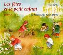 LES FTES ET LE PETIT ENFANT TOME 2