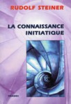 LA CONNAISSANCE INITIATIQUE