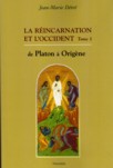 LA REINCARNATION ET L'OCCIDENT TOME1