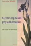 Métamorphoses physionomiques
