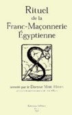 Rituels de la Franc-Ma�onnerie Egyptienne