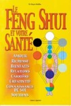 Feng Shui et votre sant�
