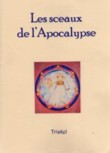 LES SCEAUX DE L'APOCALYPSE