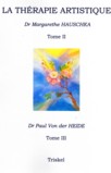 La thrapie artistique - Tome 2 et 3