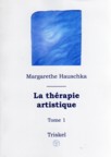 La thrapie artistique - Tome 1