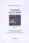 L'HOMME SUR LE SEUIL - Tome 2