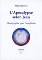 LApocalypse de Jean - Chorgraphie pour leurythmie