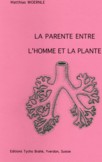 LA PARENTE ENTRE L'HOMME ET LA PLANTE