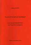 PROMOUVOIR LA SANTE PAR LA PEDAGOGIE, L'art ducatif de Rudolf Steiner sous l'aspect de la la salutognse