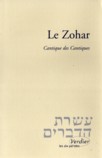 Le Zohar - Cantique des Cantiques