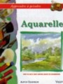 Aprendre � peindre : Aquarelle