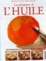 La peinture � l'huile