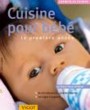 Cuisine pour b�b� : La premi�re ann�e